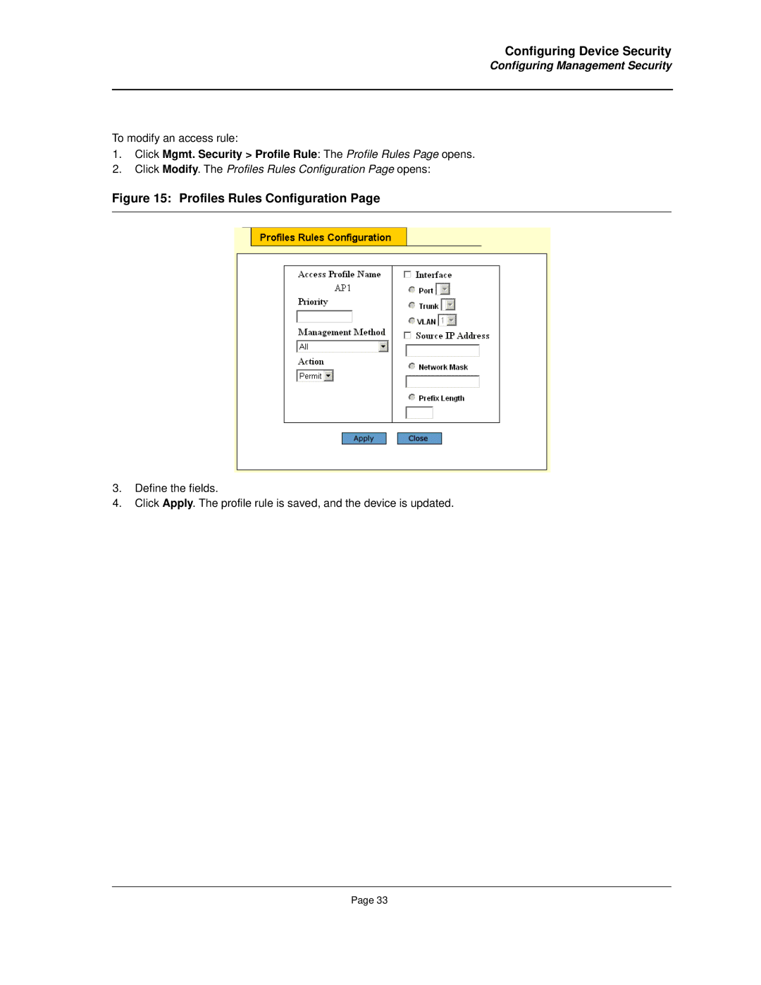 Allied Telesis AT-8000S manual Click Modify. The Profiles Rules Configuration Page opens 