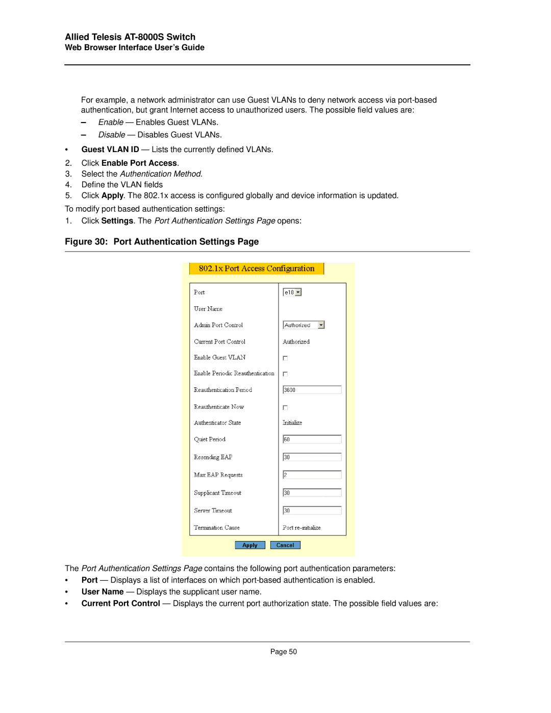 Allied Telesis AT-8000S manual Click Enable Port Access, Select the Authentication Method 