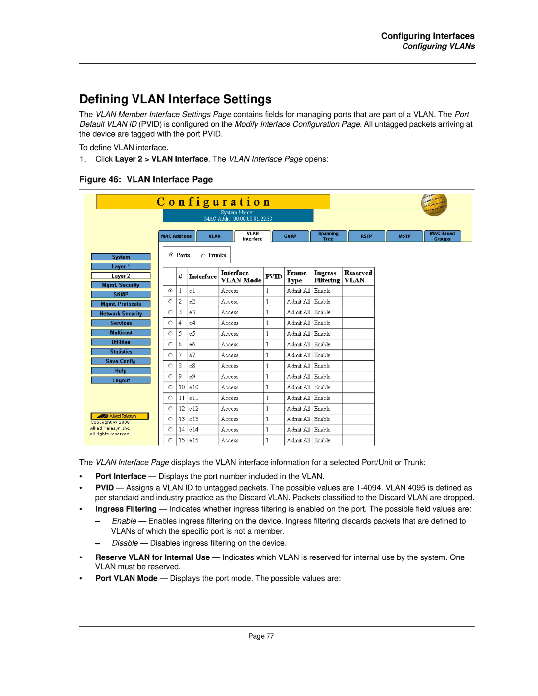 Allied Telesis AT-8000S Defining Vlan Interface Settings, Click Layer 2 Vlan Interface. The Vlan Interface Page opens 