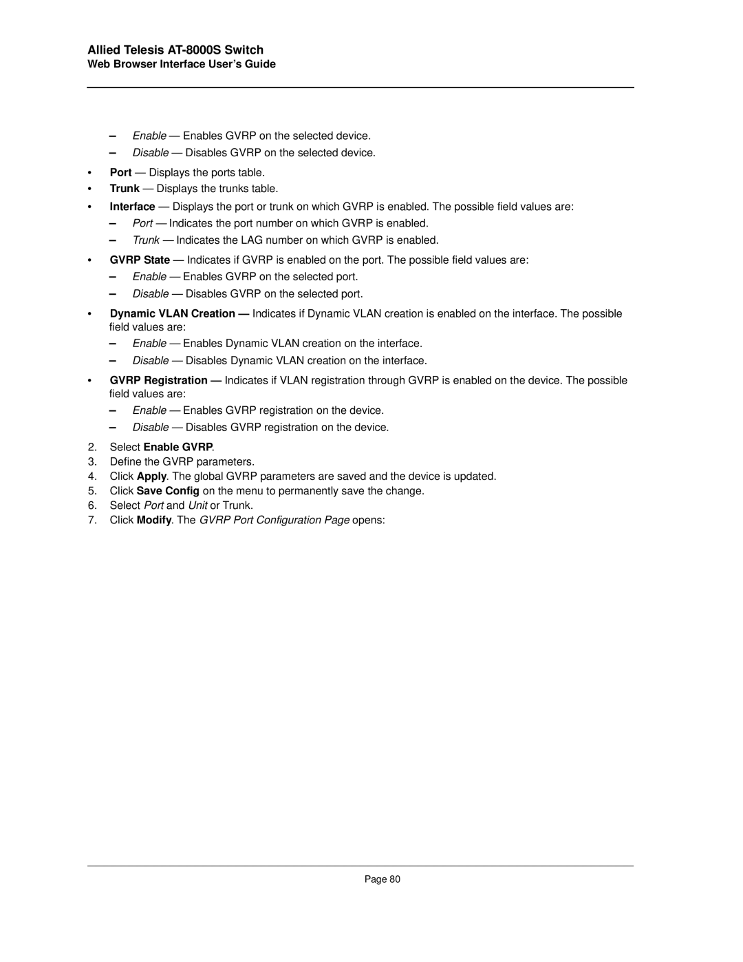 Allied Telesis AT-8000S manual Select Enable Gvrp, Click Modify. The Gvrp Port Configuration Page opens 