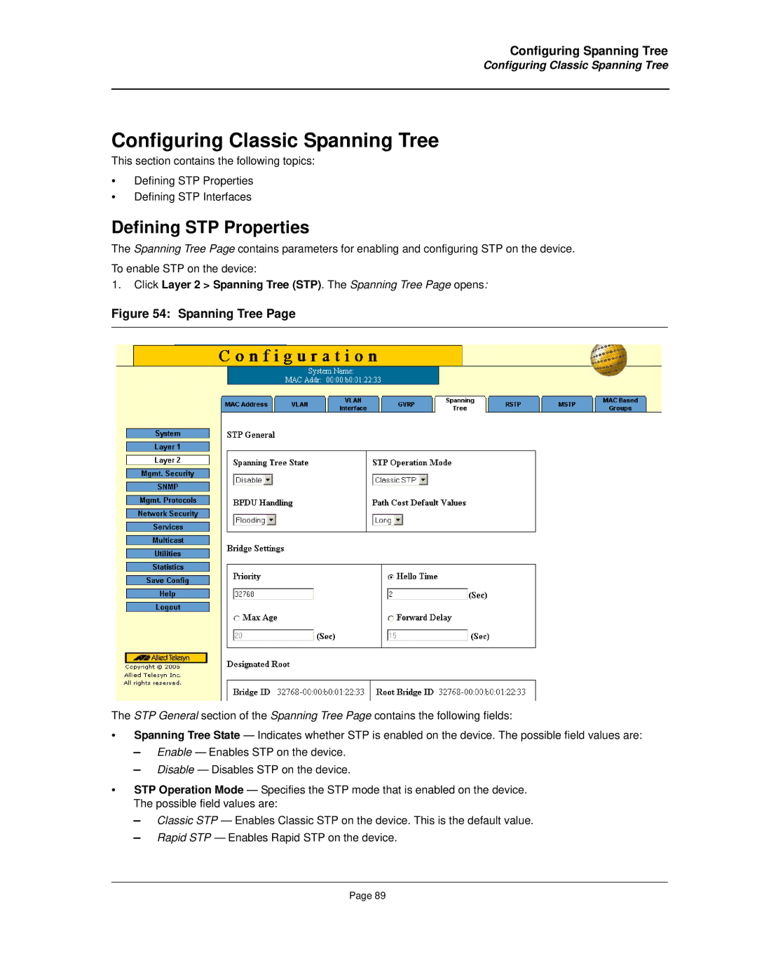 Allied Telesis AT-8000S manual Configuring Classic Spanning Tree, Defining STP Properties 