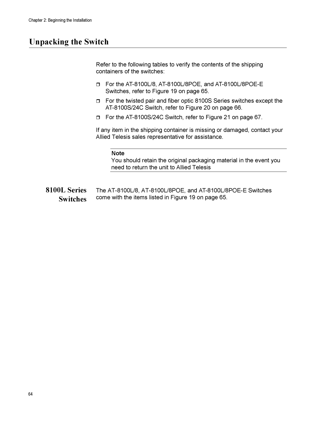 Allied Telesis AT-8100S/48POE, AT-8100L/8POE-E manual Unpacking the Switch, 8100L Series Switches 