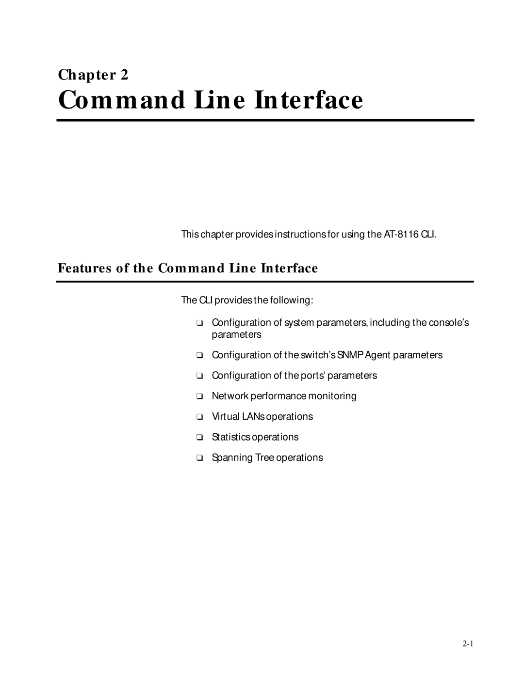 Allied Telesis at-8116 manual Features of the Command Line Interface 