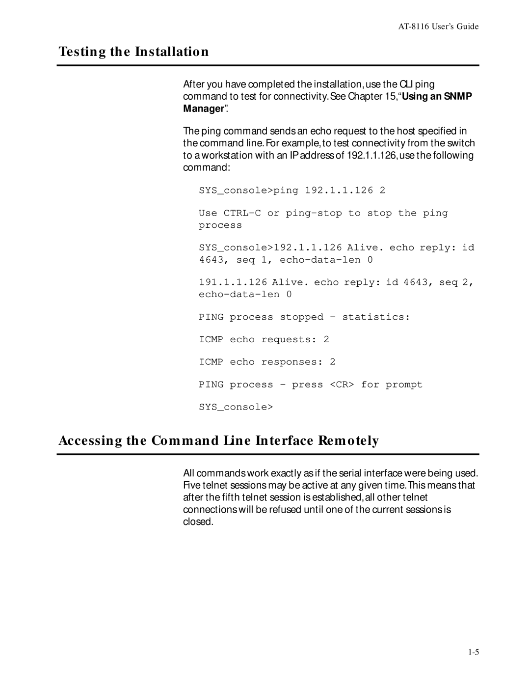 Allied Telesis at-8116 manual Testing the Installation, Accessing the Command Line Interface Remotely 