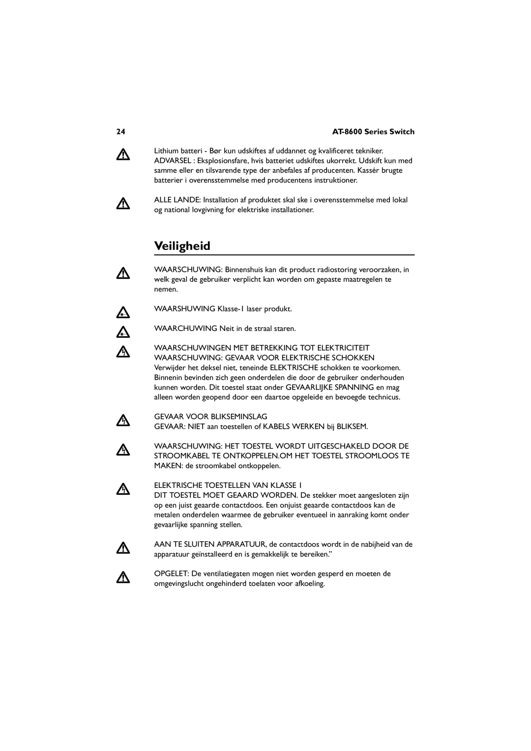 Allied Telesis AT-8648T/2SP, AT-8624POE manual Veiligheid, Gevaar Voor Blikseminslag, Elektrische Toestellen VAN Klasse 