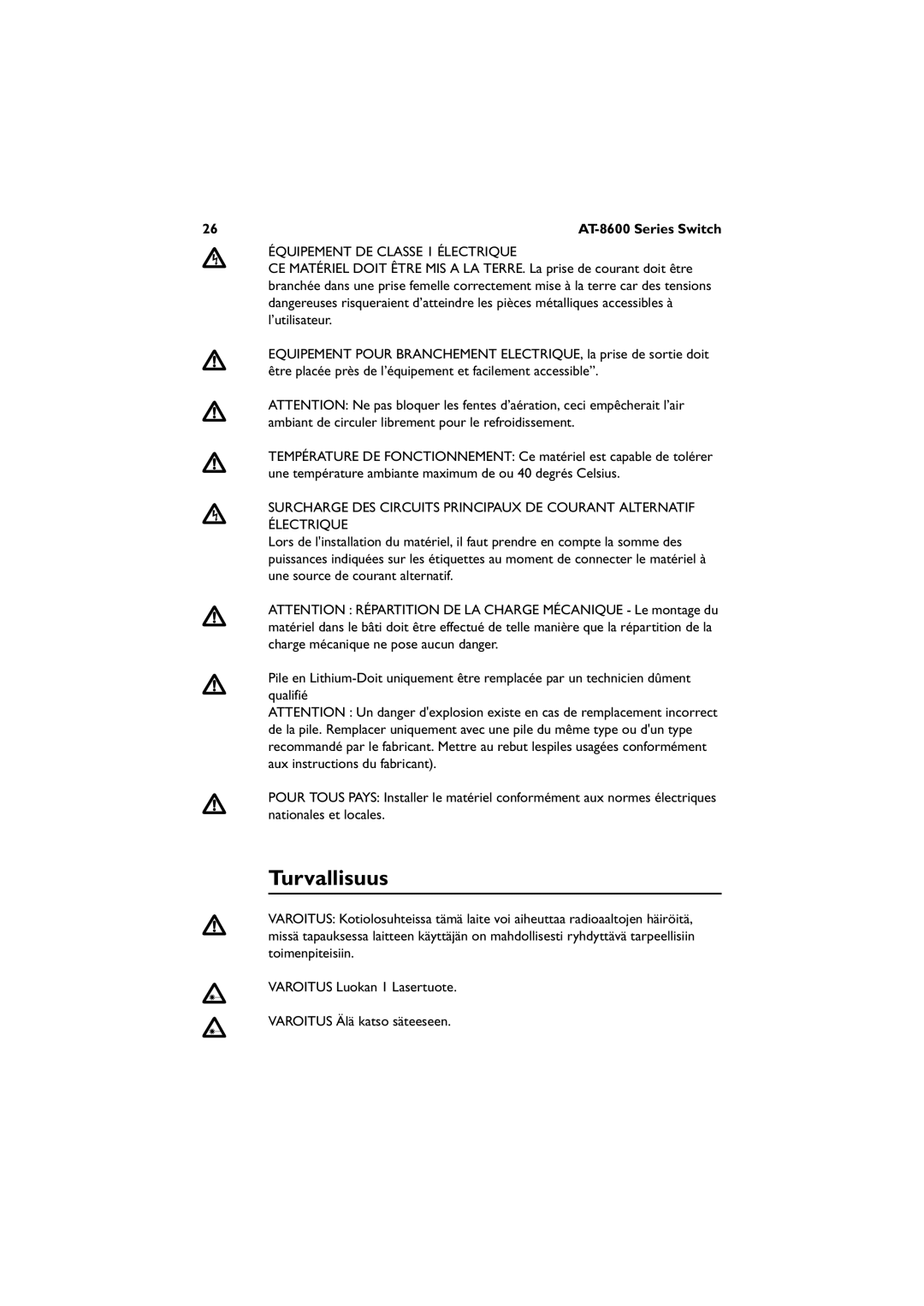 Allied Telesis AT-8624POE, AT-8648T/2SP, AT-8624T/2M manual Turvallisuus, Équipement DE Classe 1 Électrique 