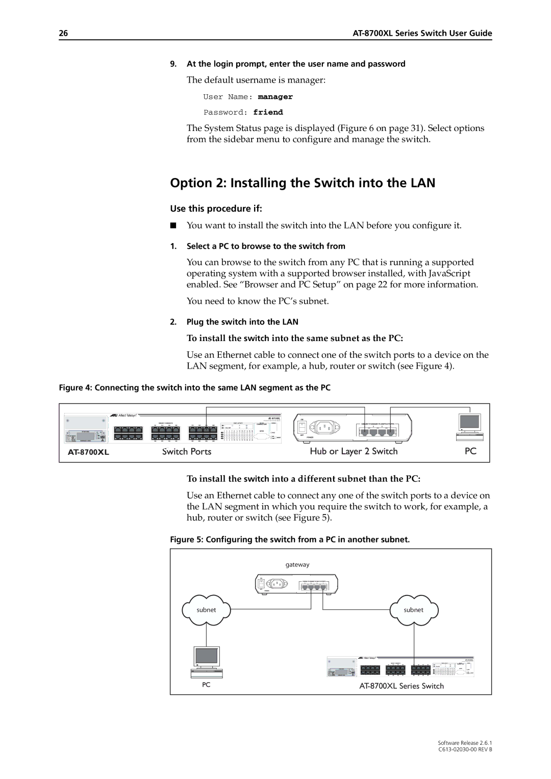 Allied Telesis at-8700xl series switch manual Option 2 Installing the Switch into the LAN 