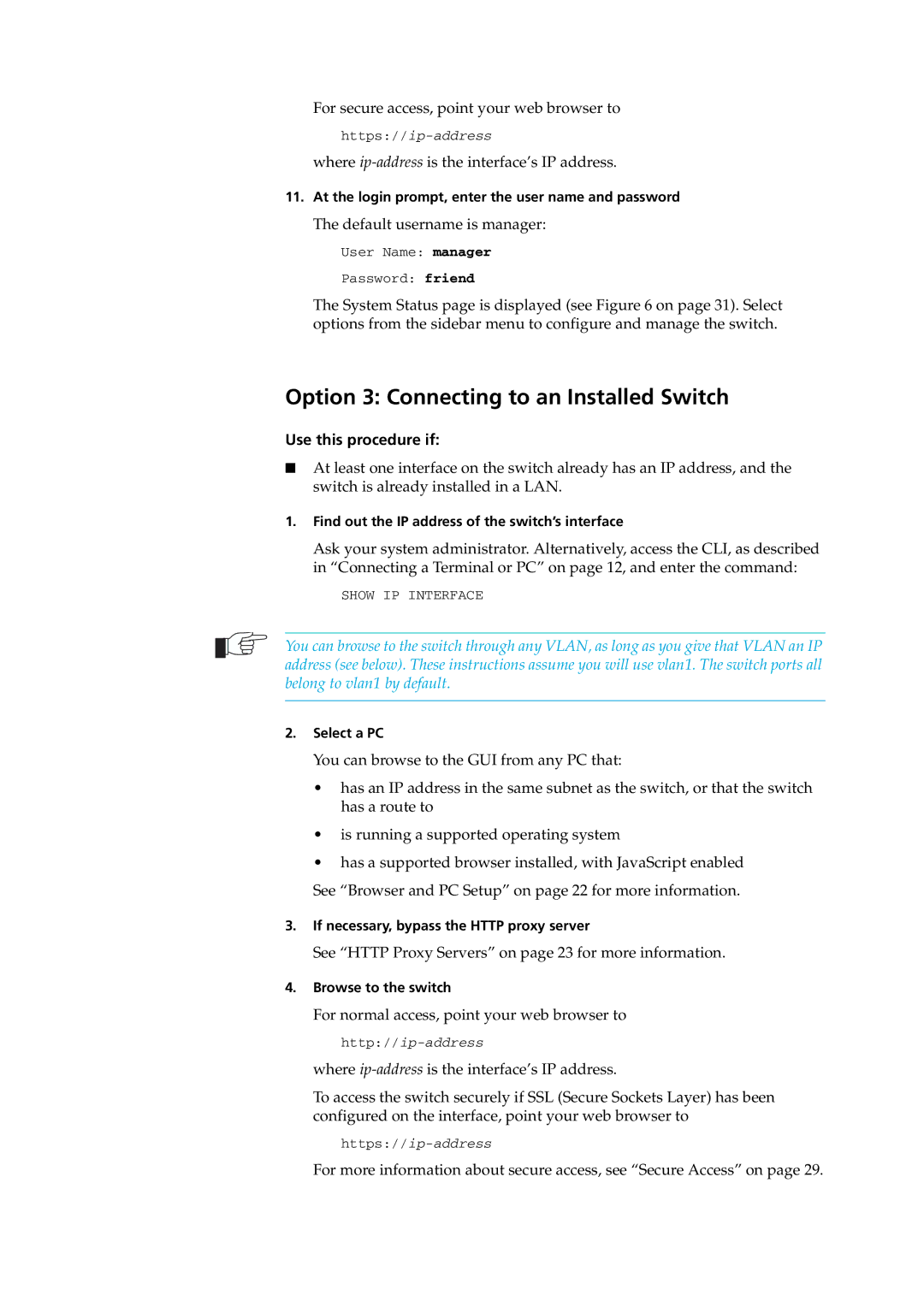 Allied Telesis at-8700xl series switch manual Option 3 Connecting to an Installed Switch 