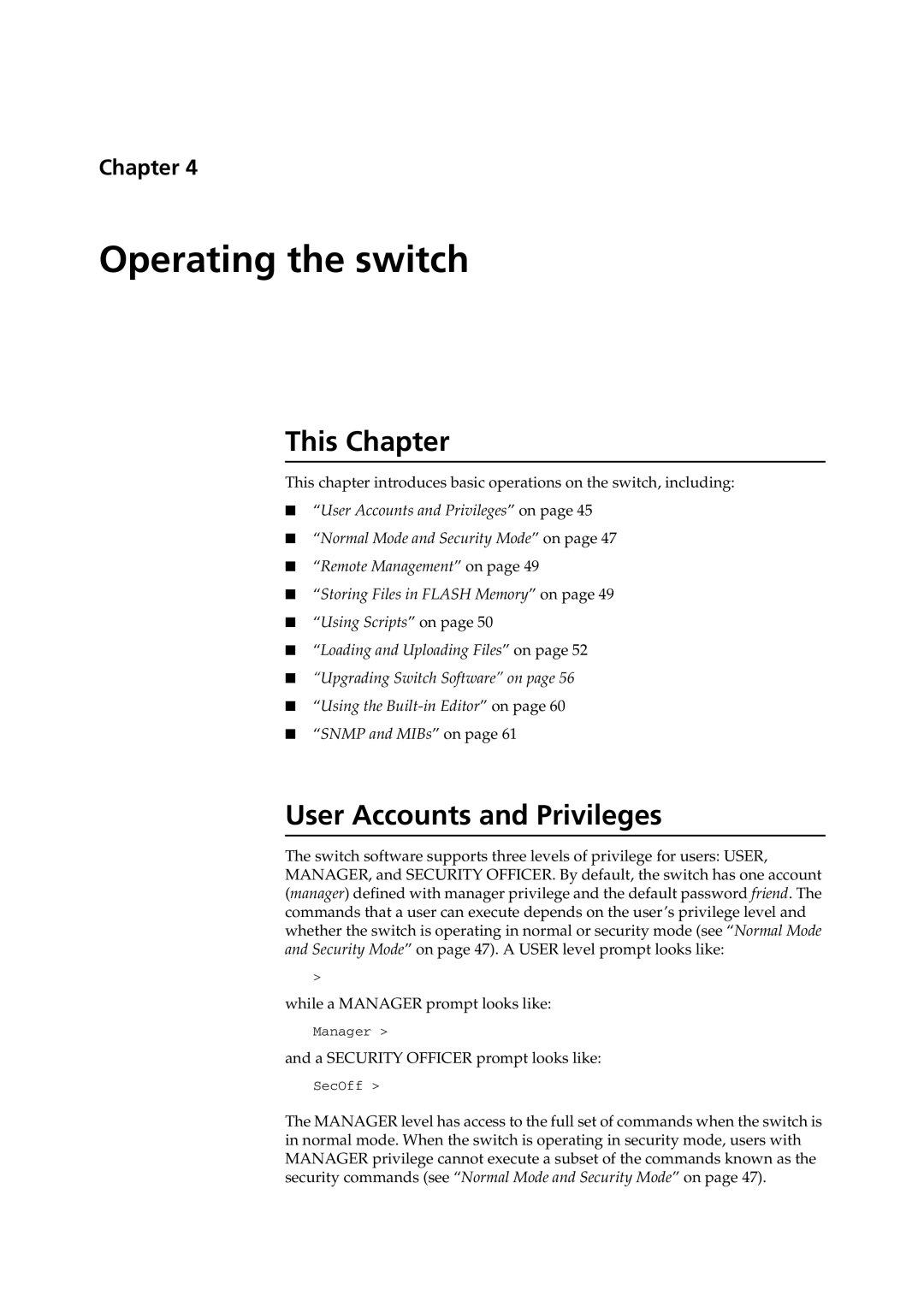 Allied Telesis at-8700xl series switch manual Operating the switch, User Accounts and Privileges 