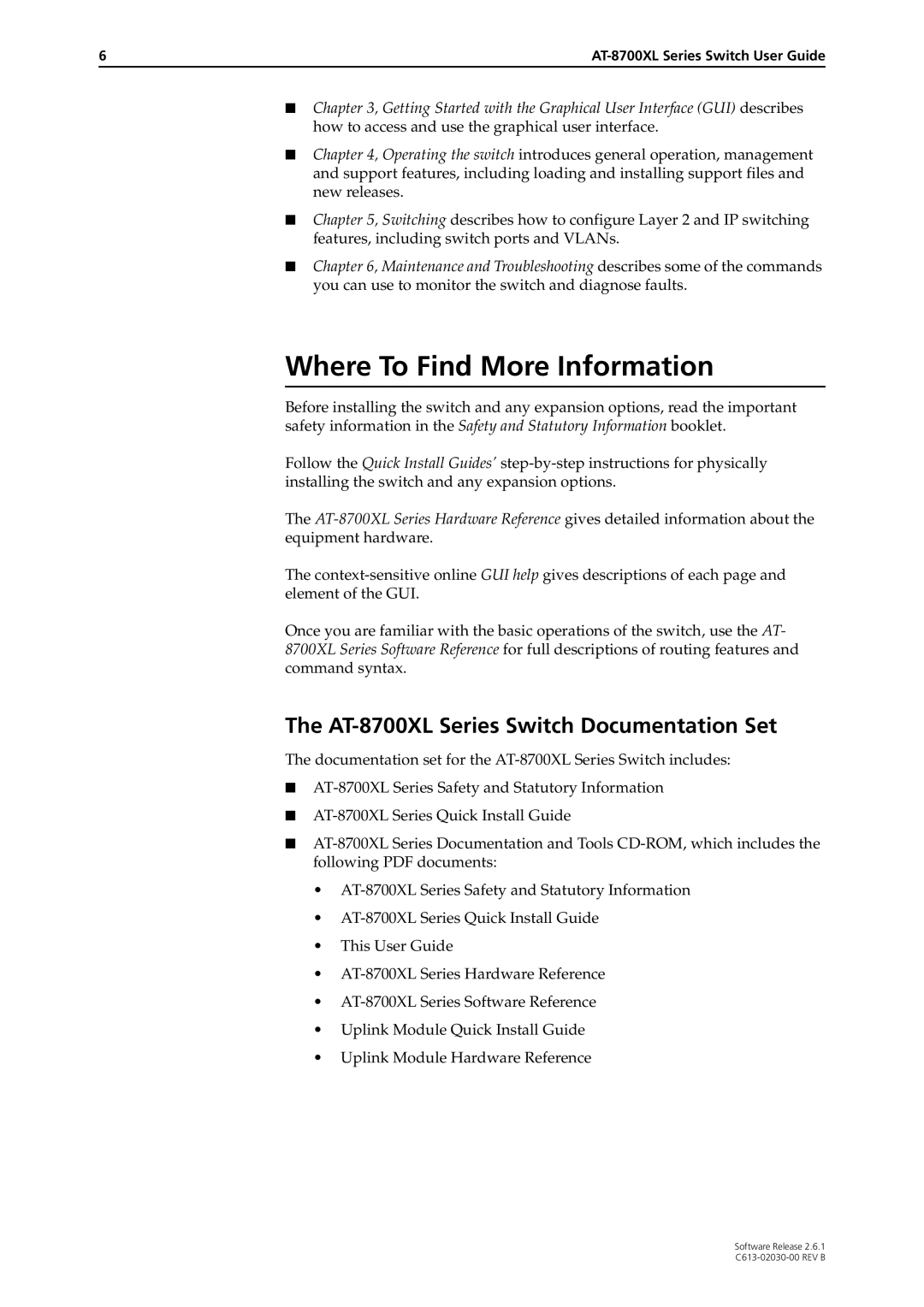 Allied Telesis at-8700xl series switch manual Where To Find More Information, AT-8700XL Series Switch Documentation Set 