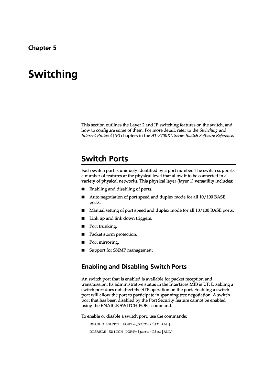 Allied Telesis at-8700xl series switch manual Switching, Enabling and Disabling Switch Ports, Chapter 