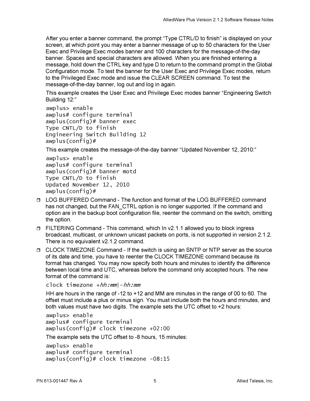 Allied Telesis AT-9000 manual Clock timezone +hhmm-hhmm, Example sets the UTC offset to -8 hours, 15 minutes 