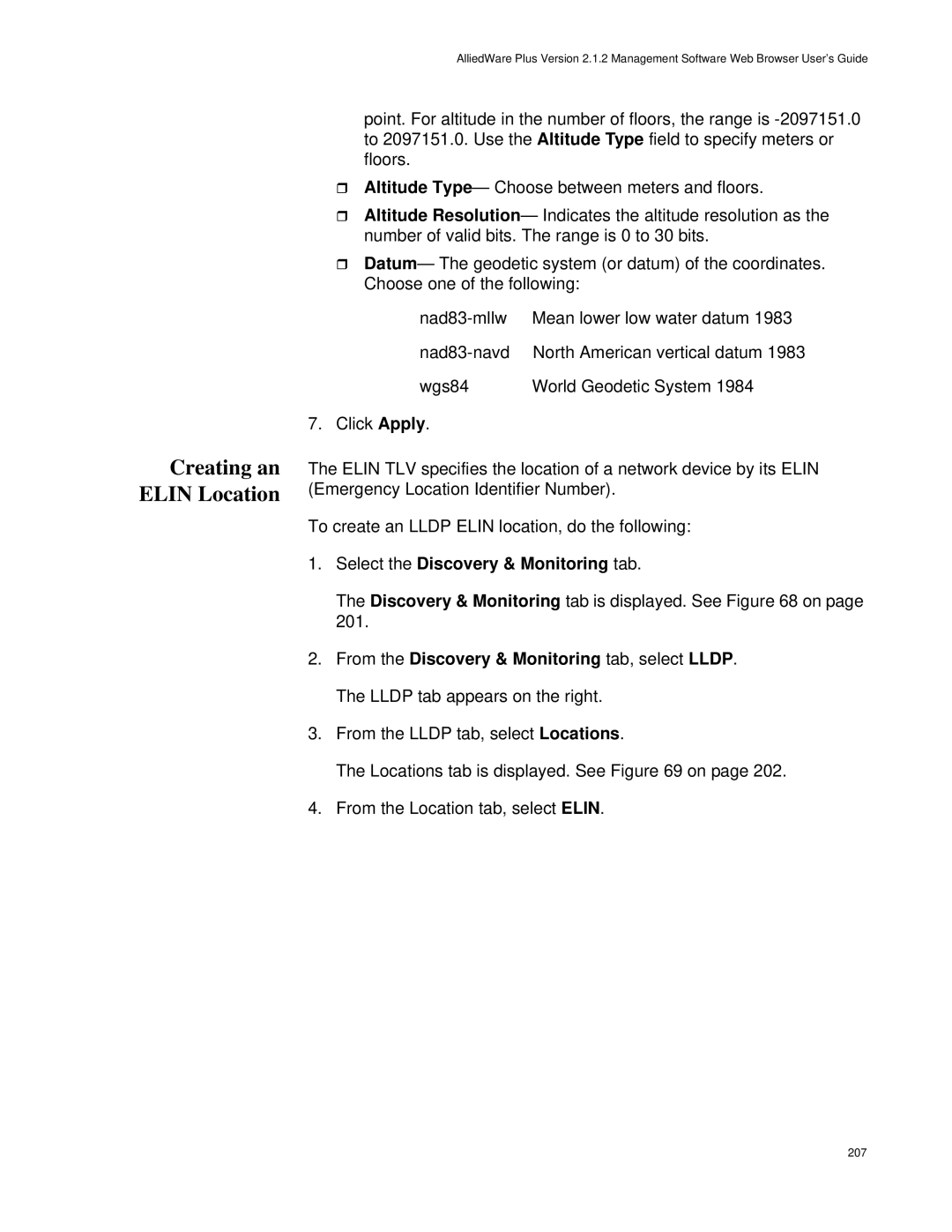 Allied Telesis AT-9000/52, AT-9000/28SP manual Creating an Elin Location 