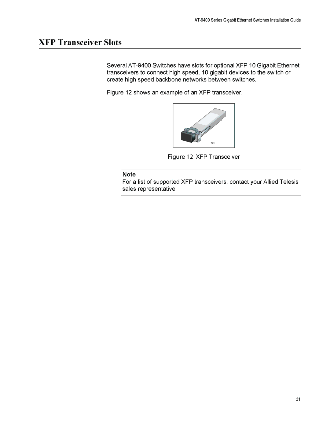 Allied Telesis AT-9408LC/SP, AT-9424T/POE manual XFP Transceiver Slots, Shows an example of an XFP transceiver 