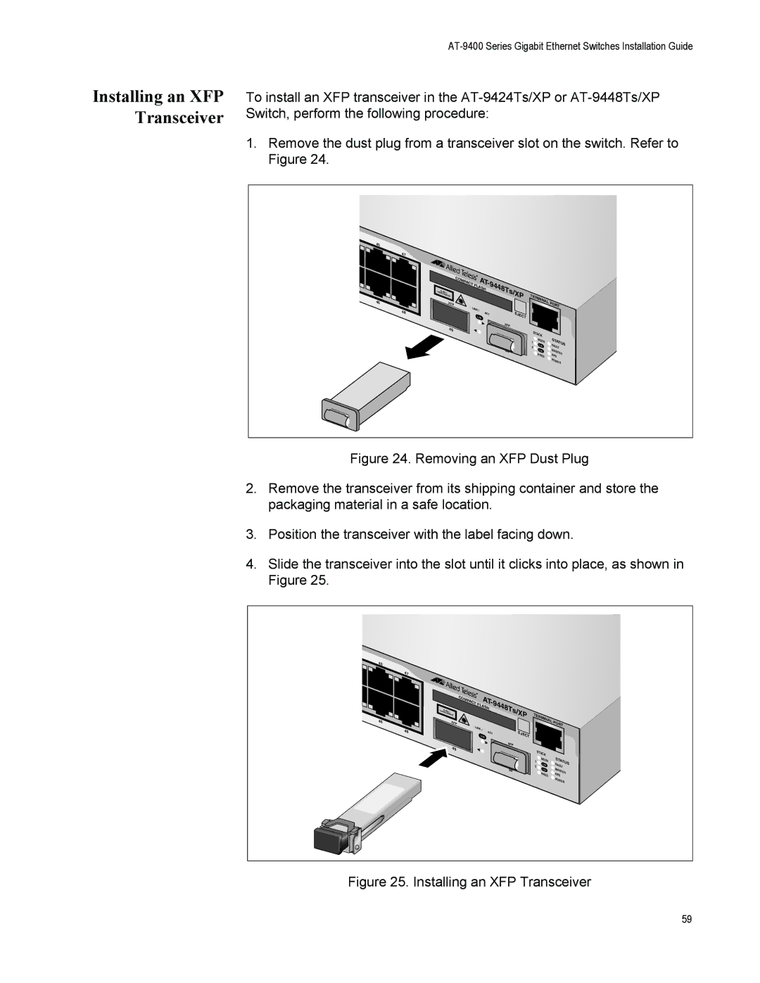 Allied Telesis AT-9408LC/SP, AT-9424T/POE manual Installing an XFP Transceiver 