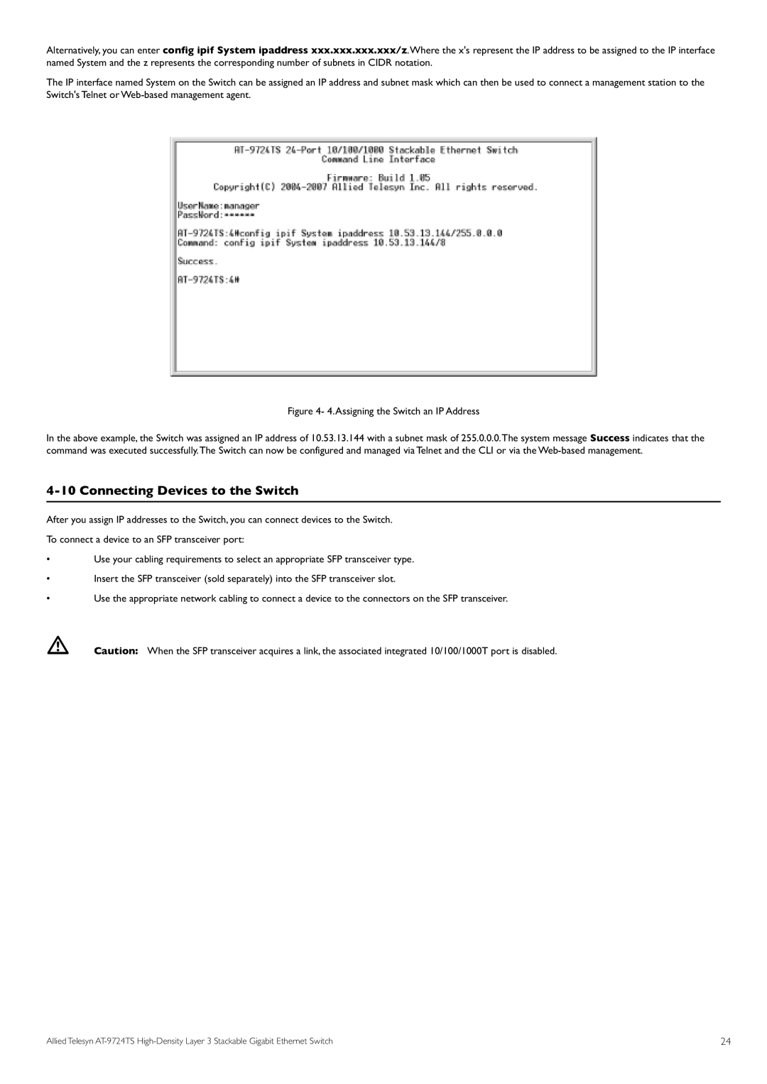 Allied Telesis AT-9724TS specifications Connecting Devices to the Switch, Assigning the Switch an IP Address 