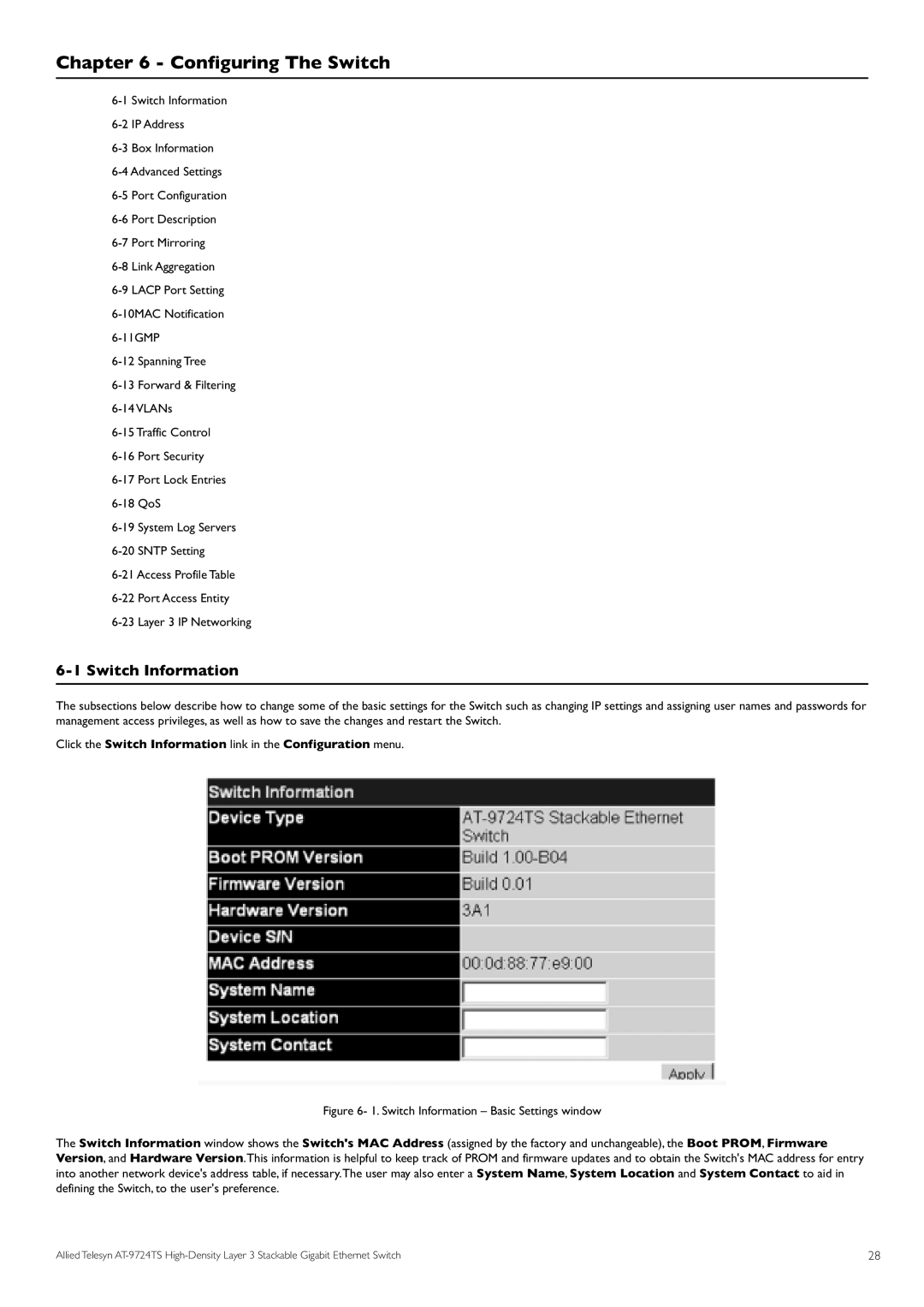 Allied Telesis AT-9724TS specifications Configuring The Switch, Switch Information 