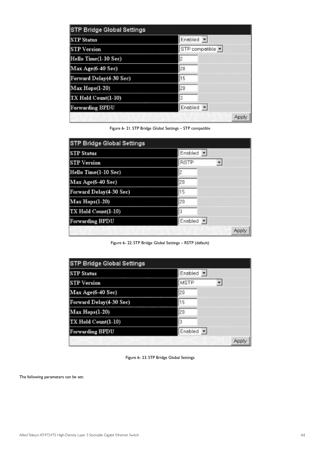 Allied Telesis AT-9724TS specifications STP Bridge Global Settings STP compatible 