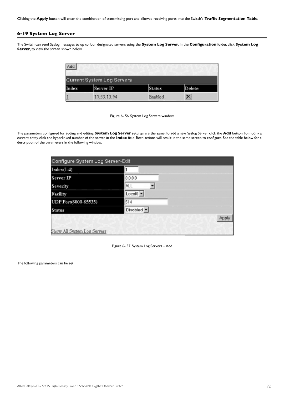 Allied Telesis AT-9724TS specifications System Log Servers Add Following parameters can be set 