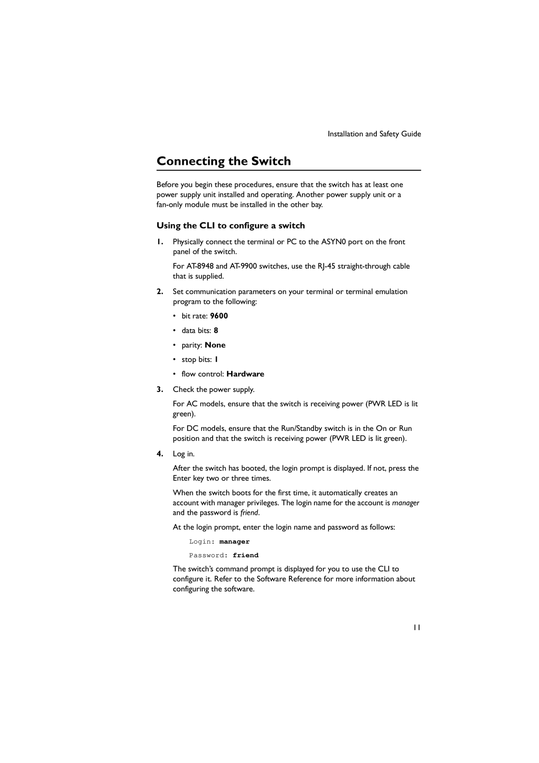 Allied Telesis AT-9900s manual Connecting the Switch, Using the CLI to configure a switch 