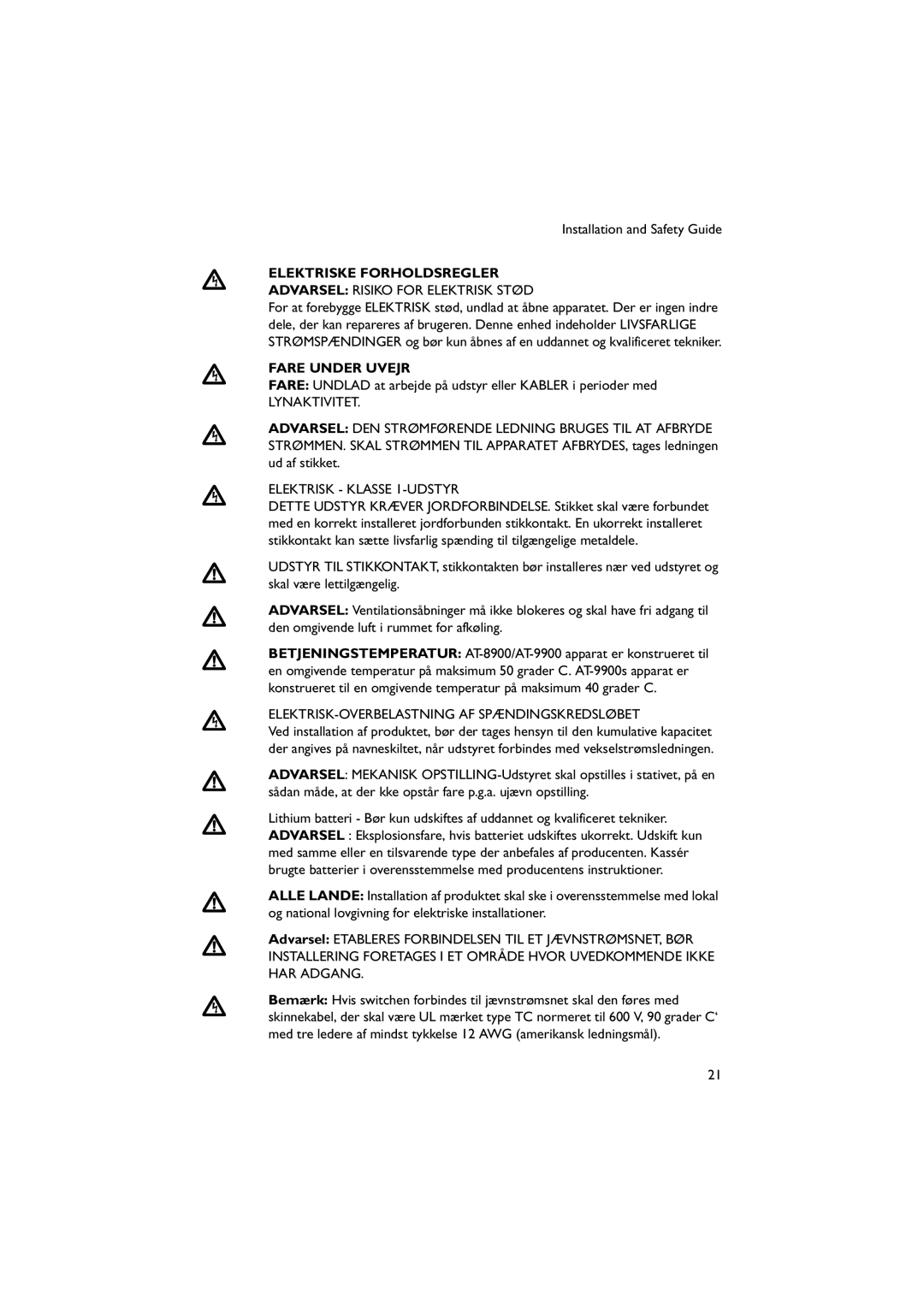 Allied Telesis AT-9900s manual Elektriske Forholdsregler, Fare Under Uvejr, Lynaktivitet Elektrisk Klasse 1-UDSTYR 