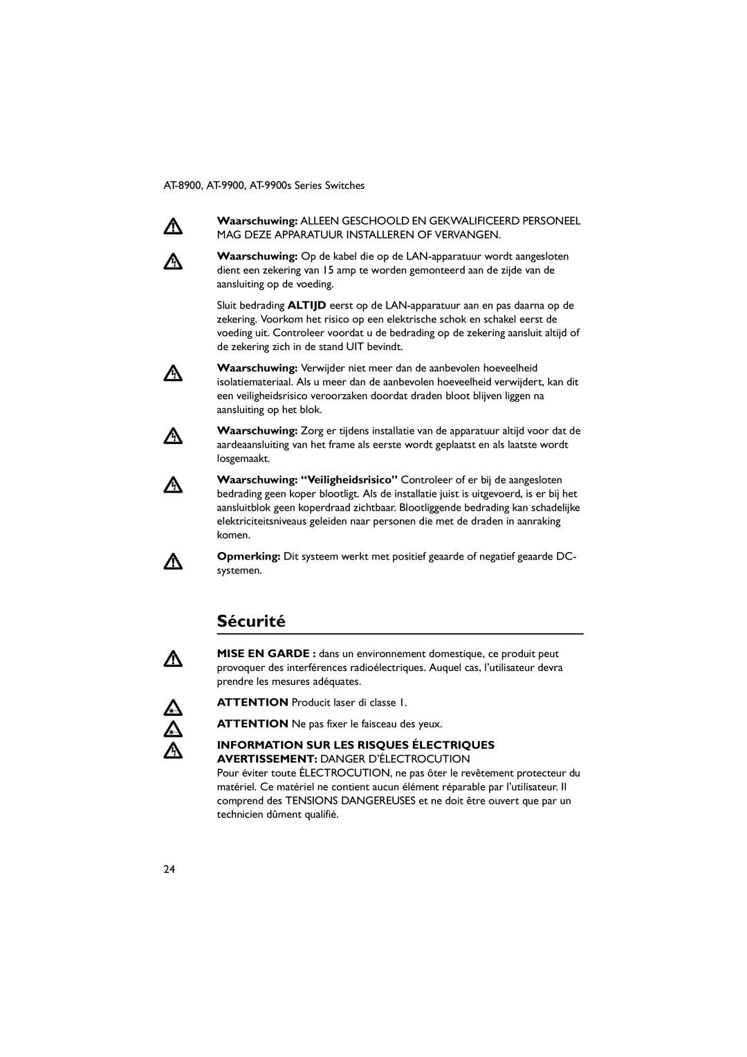 Allied Telesis AT-9900s manual Sécurité, Information SUR LES Risques Électriques, Avertissement Danger D’ÉLECTROCUTION 