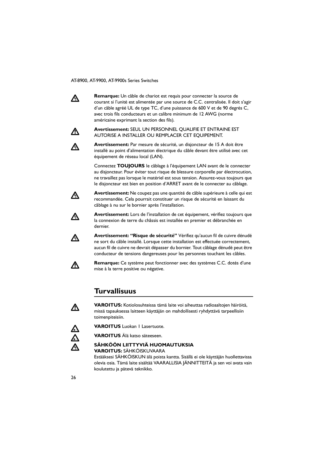 Allied Telesis AT-9900s manual Turvallisuus, Sähköön Liittyviä Huomautuksia, Varoitus Sähköiskuvaara 