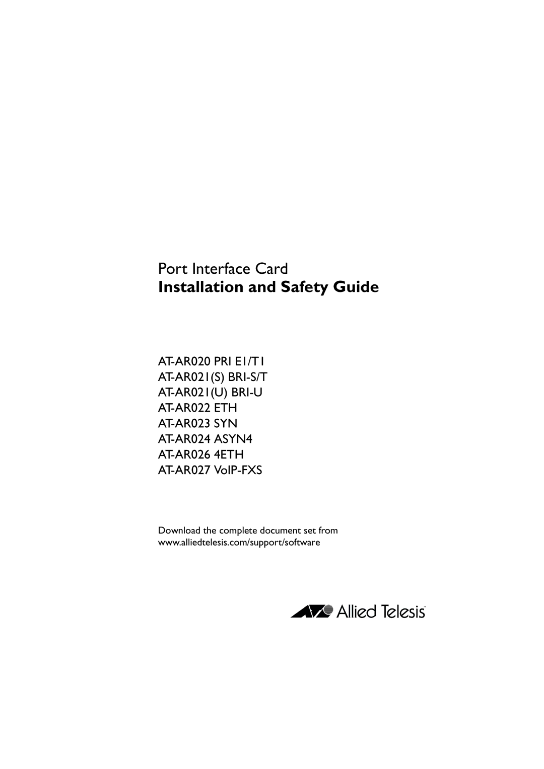 Allied Telesis AT-AR021 (S)BRI-S/I, AT-AR020 PRI EI/TI, AT-AR027VOLP-FXS manual Installation and Safety Guide 