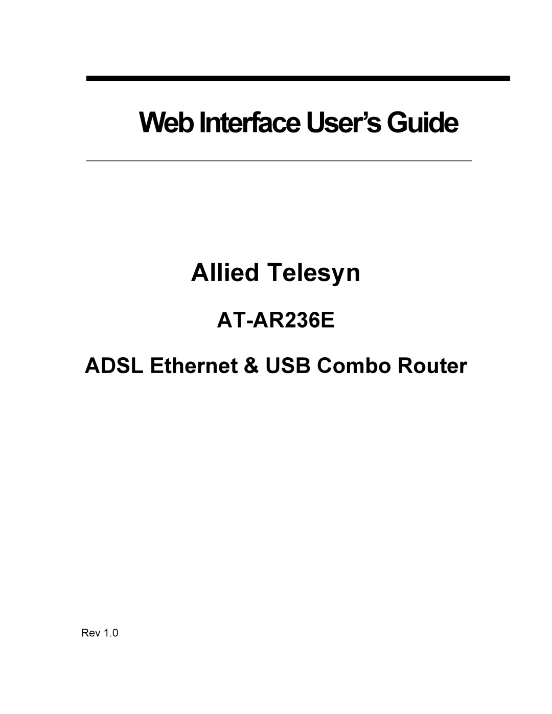 Allied Telesis AT-AR236E manual Web Interface User’s Guide 