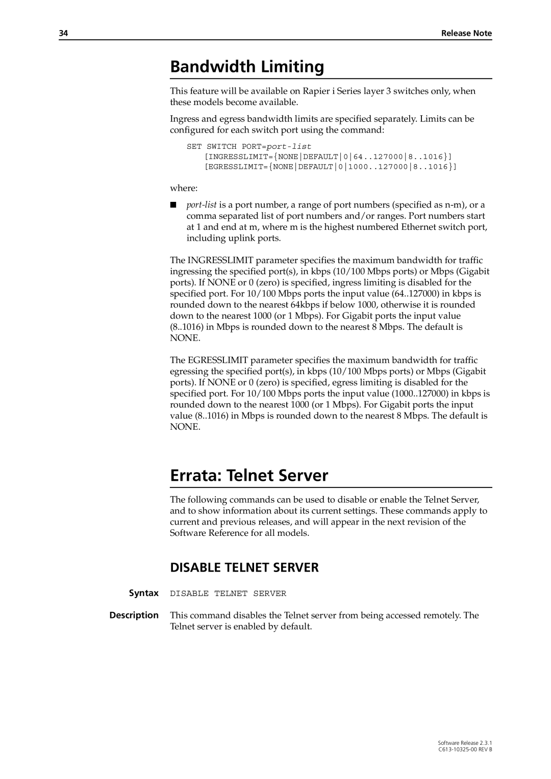 Allied Telesis AT-AR300 manual Bandwidth Limiting, Errata Telnet Server 