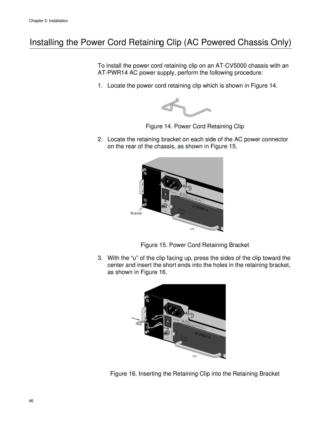 Allied Telesis AT-CV5000 manual Inserting the Retaining Clip into the Retaining Bracket 