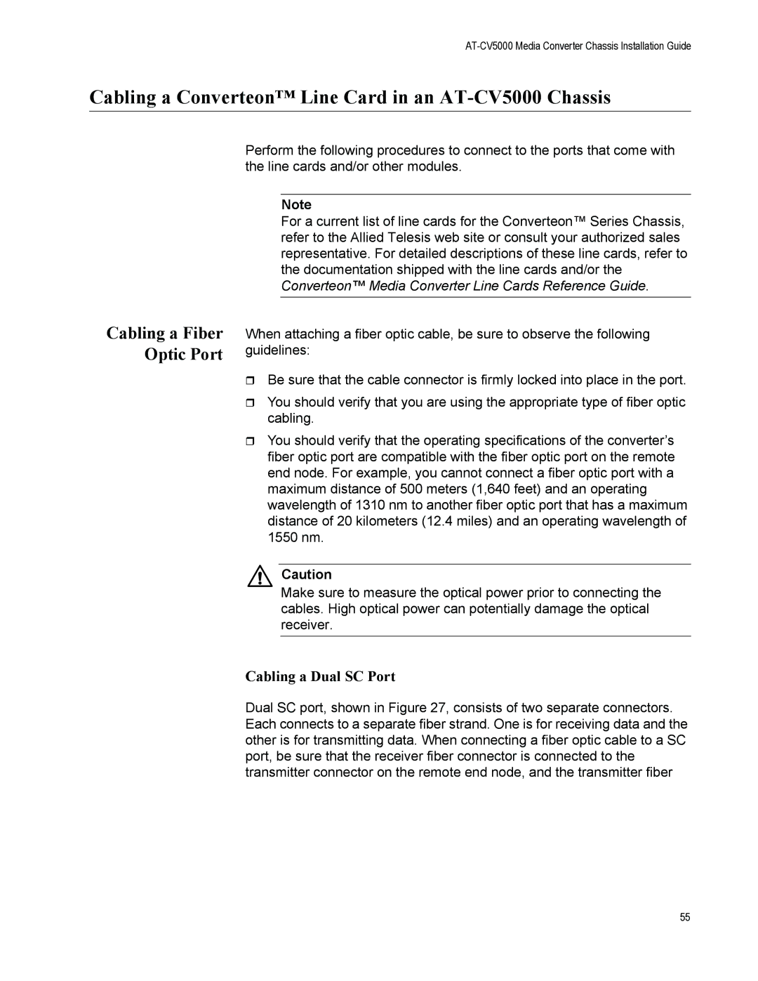 Allied Telesis manual Cabling a Converteon Line Card in an AT-CV5000 Chassis, Cabling a Fiber Optic Port 