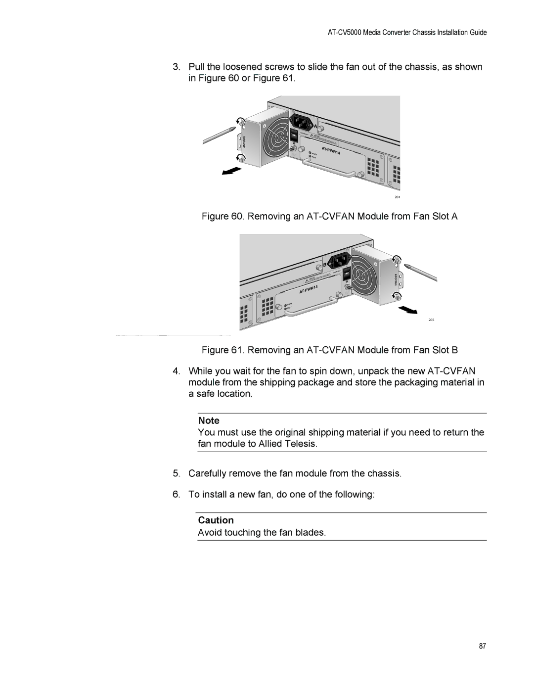 Allied Telesis AT-CV5000 manual Removing an AT-CVFAN Module from Fan Slot a 