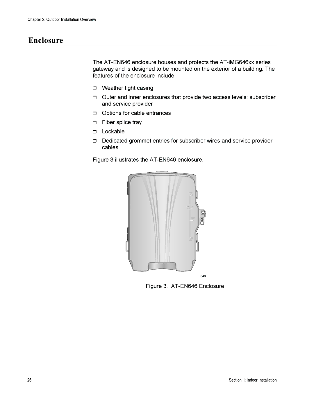 Allied Telesis AT-iMG646PX-ON manual Enclosure, Illustrates the AT-EN646 enclosure 