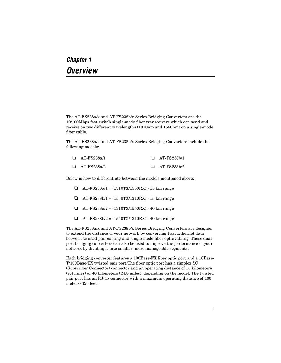 Allied Telesis AT-FS238b/2, AT-FS238b/1, AT-FS238a/2, AT-FS238a/1 manual Overview 