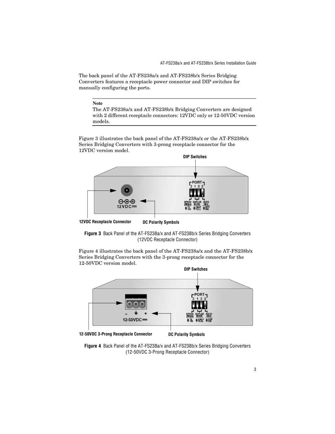 Allied Telesis AT-FS238a/1, AT-FS238b/1, AT-FS238b/2, AT-FS238a/2 manual DIP Switches 