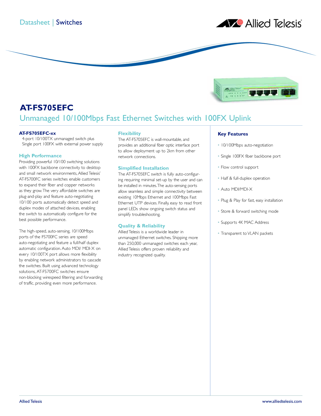 Allied Telesis at-fs705efc manual High Performance, Flexibility, Simplified Installation, Quality & Reliability 