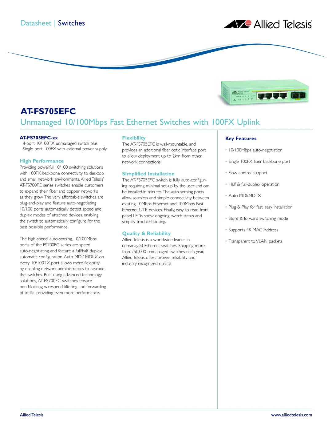 Allied Telesis at-fs705efc manual Datasheet Switches, High Performance, Flexibility, Simplified Installation, Key Features 