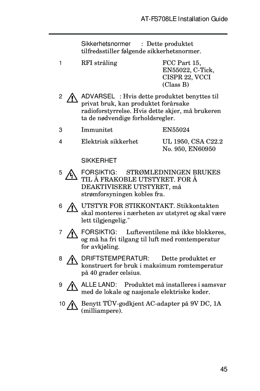 Allied Telesis AT-FS708LE manual Sikkerhet,  5 Forsiktig Strømledningen Brukes 