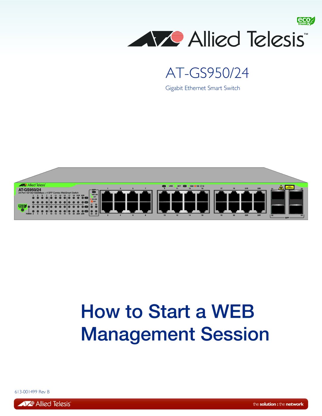 Allied Telesis AT-GS950/24, AT-GS24 manual How to Start a WEB Management Session 