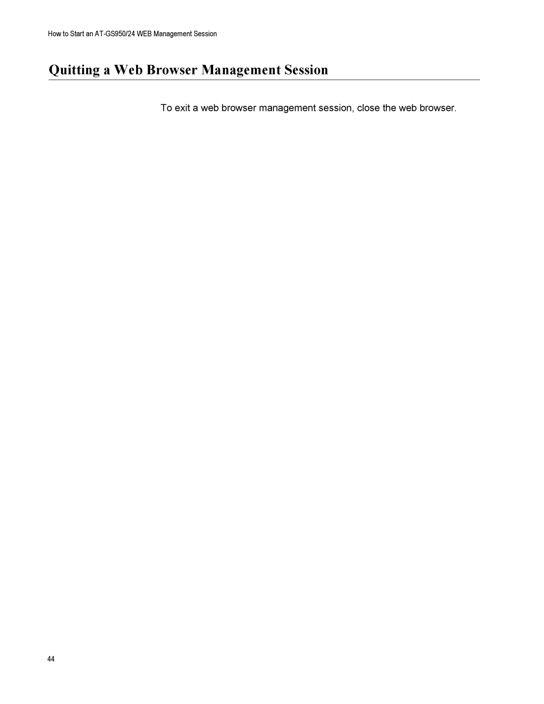 Allied Telesis AT-GS24, AT-GS950/24 manual Quitting a Web Browser Management Session 