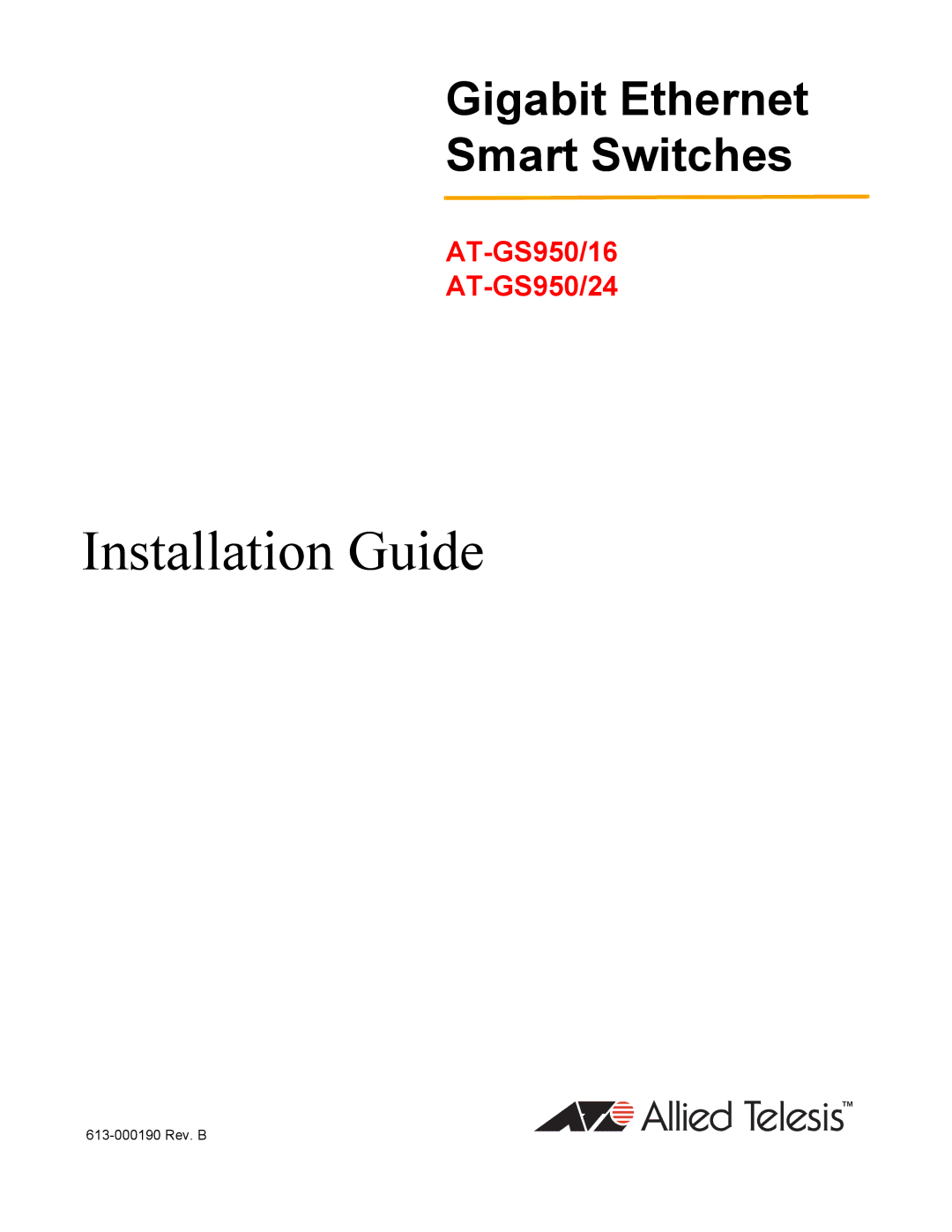 Allied Telesis AT-GS950/16-10 manual Installation Guide 