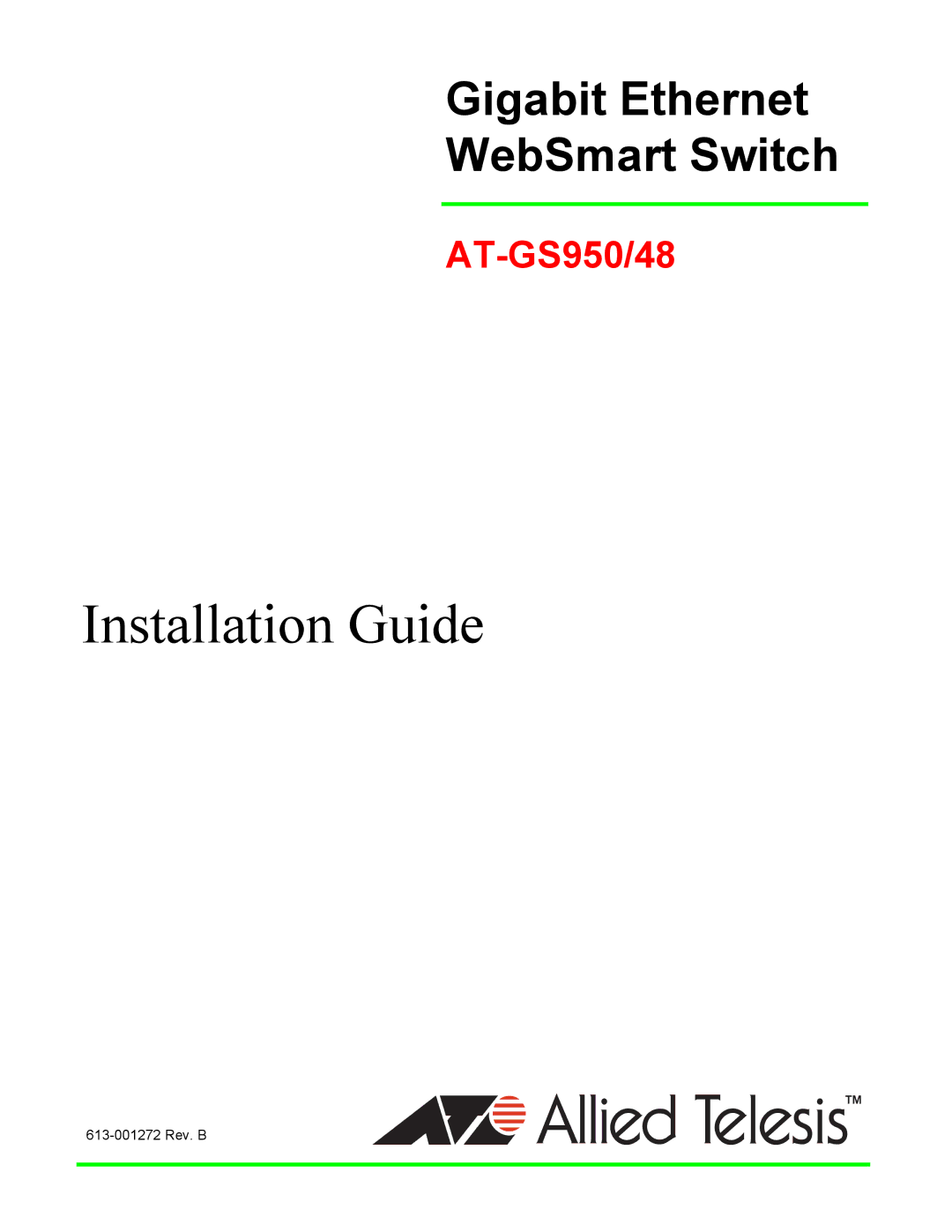 Allied Telesis AT-GS950/48 manual Installation Guide 