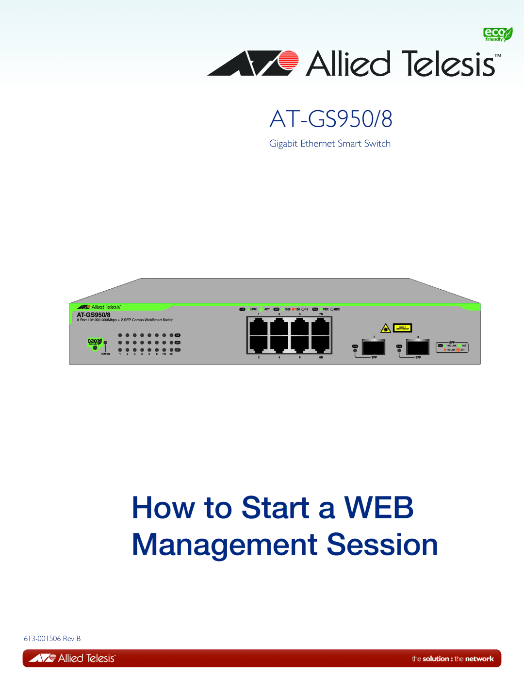 Allied Telesis AT-GS950/8 manual How to Start a WEB Management Session 