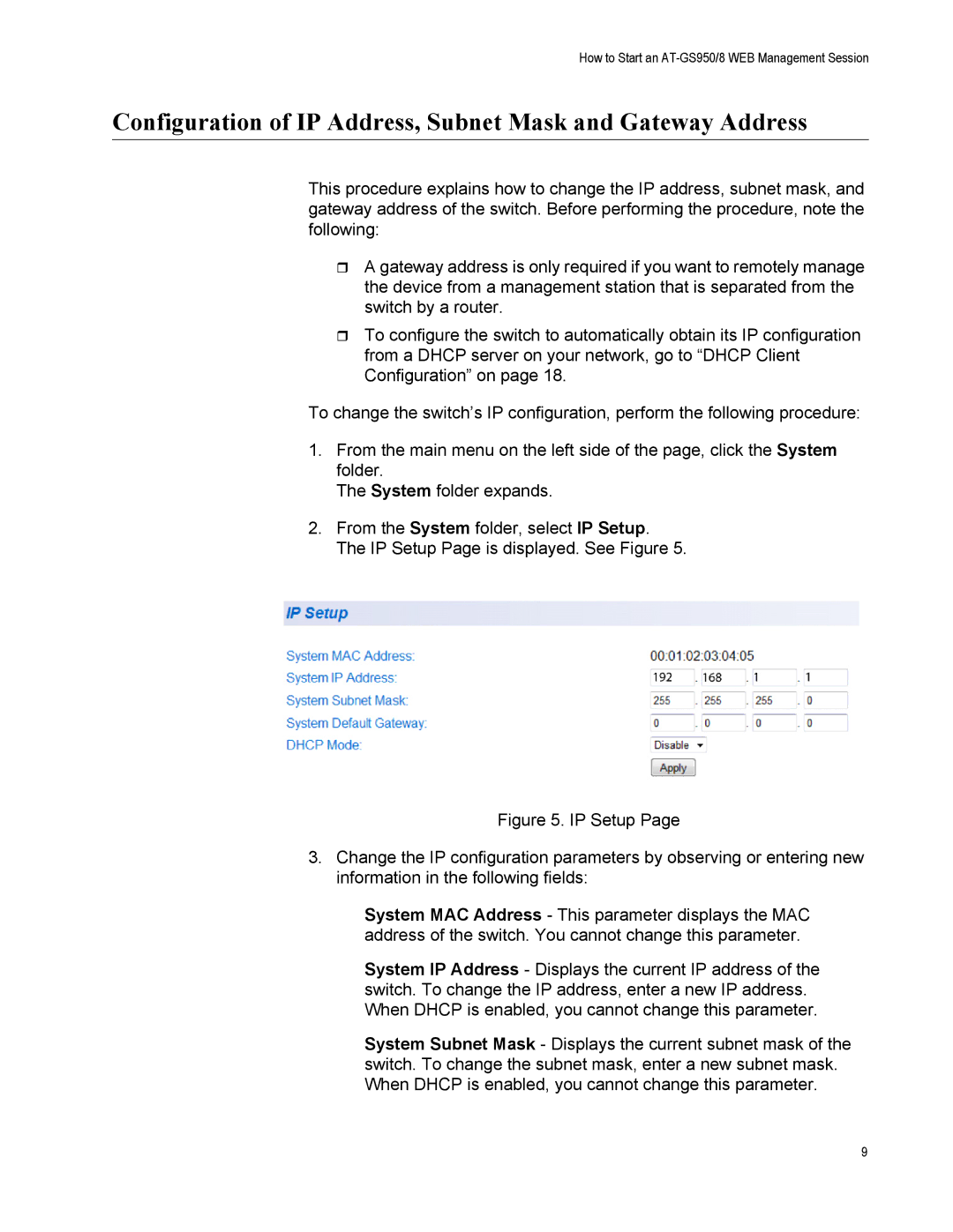 Allied Telesis AT-GS950/8 manual Configuration of IP Address, Subnet Mask and Gateway Address 