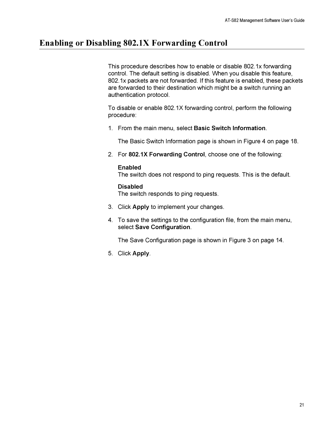 Allied Telesis AT-GS950/8 manual Enabling or Disabling 802.1X Forwarding Control 