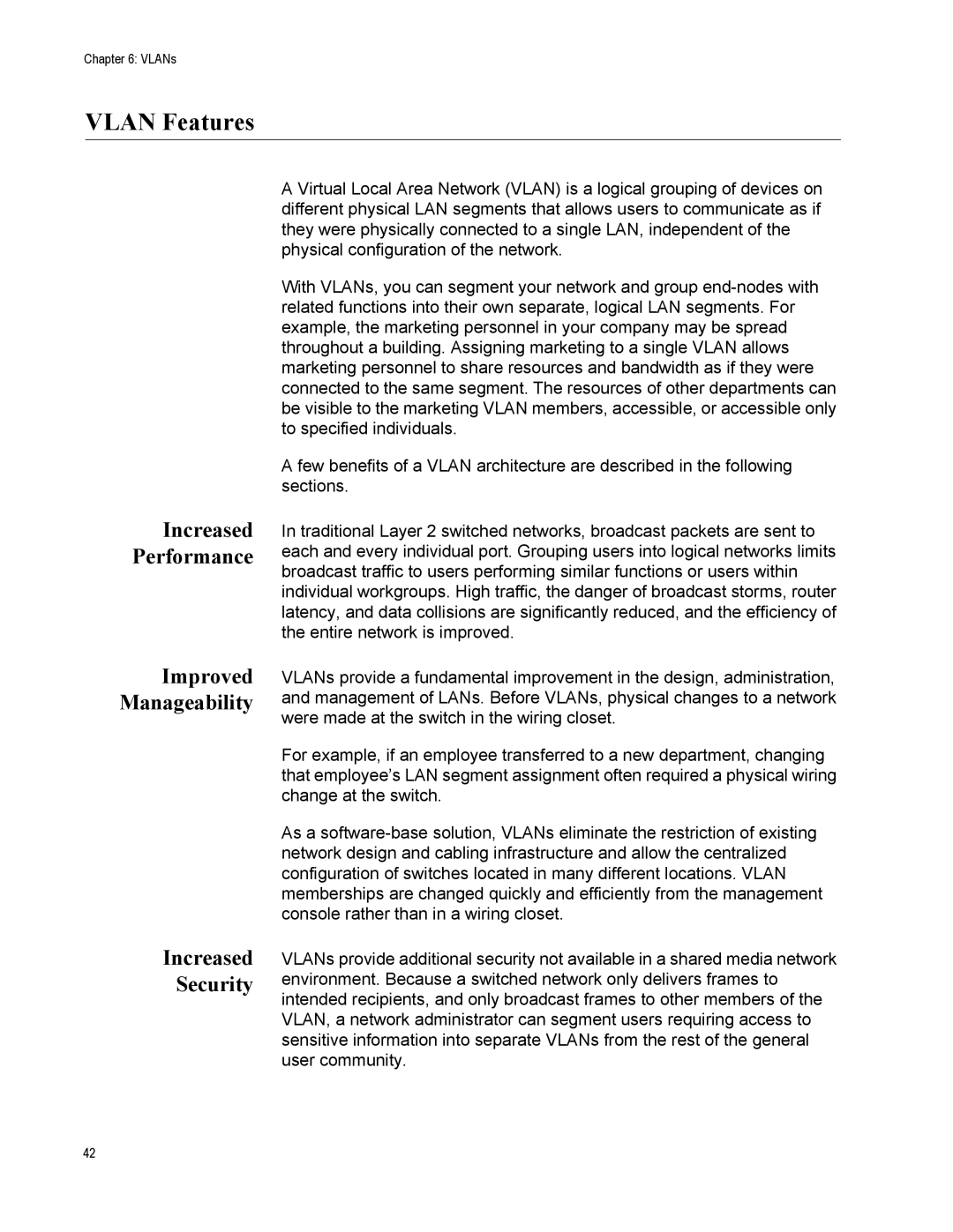 Allied Telesis AT-GS950/8 manual Vlan Features, Increased Performance Improved Manageability Security 