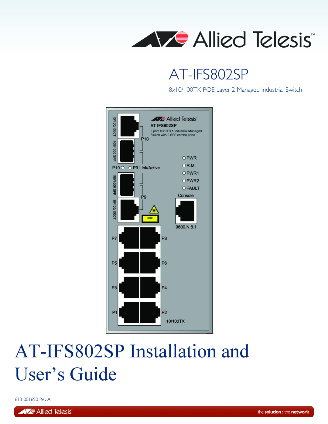 Allied Telesis manual AT-IFS802SP Installation and User’s Guide 