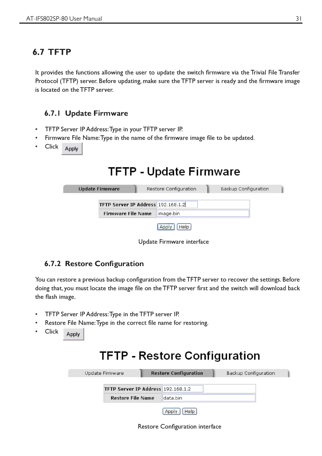 Allied Telesis AT-IFS802SP manual Tftp, Update Firmware, Restore Configuration 