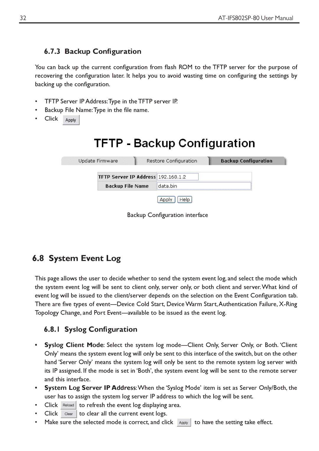 Allied Telesis AT-IFS802SP manual System Event Log, Backup Configuration, Syslog Configuration 